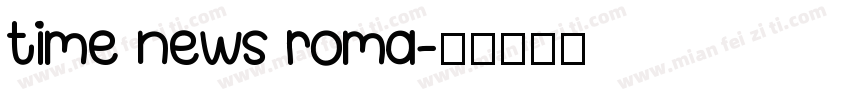 time news roma字体转换